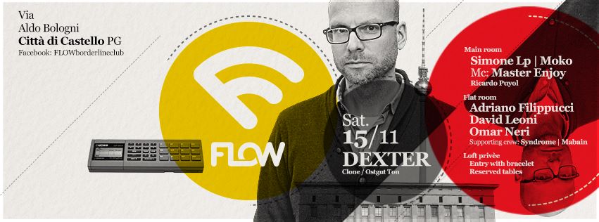 Dexter at Flow Club