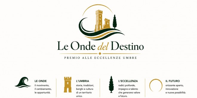 Spoleto ospita la prima edizione del Premio “Le Onde del Destino – Eccellenze Umbre”
