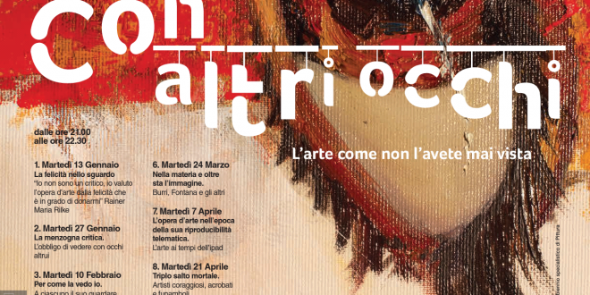 “Con altri occhi”, l’arte come non si e’ mai vista