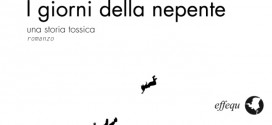 “I giorni della nepente. Una storia tossica”, il primo romanzo del perugino Matteo Pascoletti