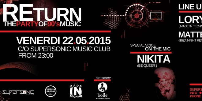 Supersonic Music Club, venerdì 22 maggio una lunga notte di dance anni ’90