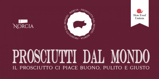 A Norcia tutto pronto per “Prosciutti dal mondo”