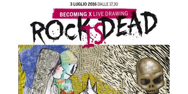 “Rock is dead” in arrivo a Perugia: il 3 luglio spazio all’arte visiva e alla musica live