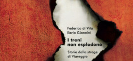 A Perugia la presentazione del libro “I treni non esplodono – Storie dalla strage di Viareggio”