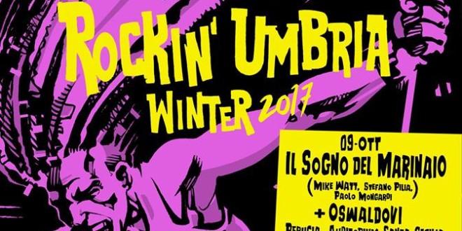 RockinUmbria Winter, quattro concerti a Perugia, Umbertide e Foligno per un cartellone internazionale