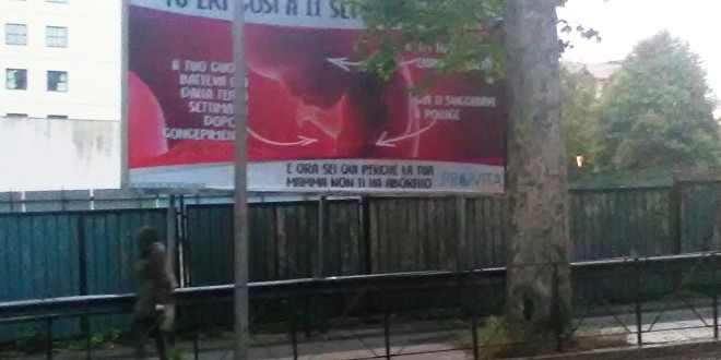 Manifesto contro l’aborto in via Angeloni